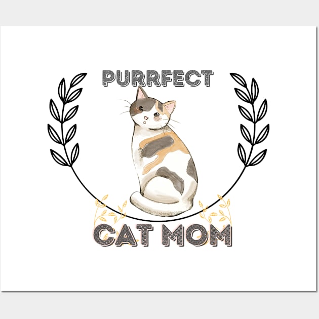 Purrfect Cat Mom Wall Art by NICHE&NICHE